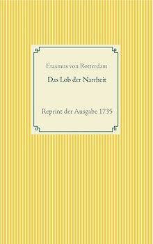 Das Lob der Narrheit