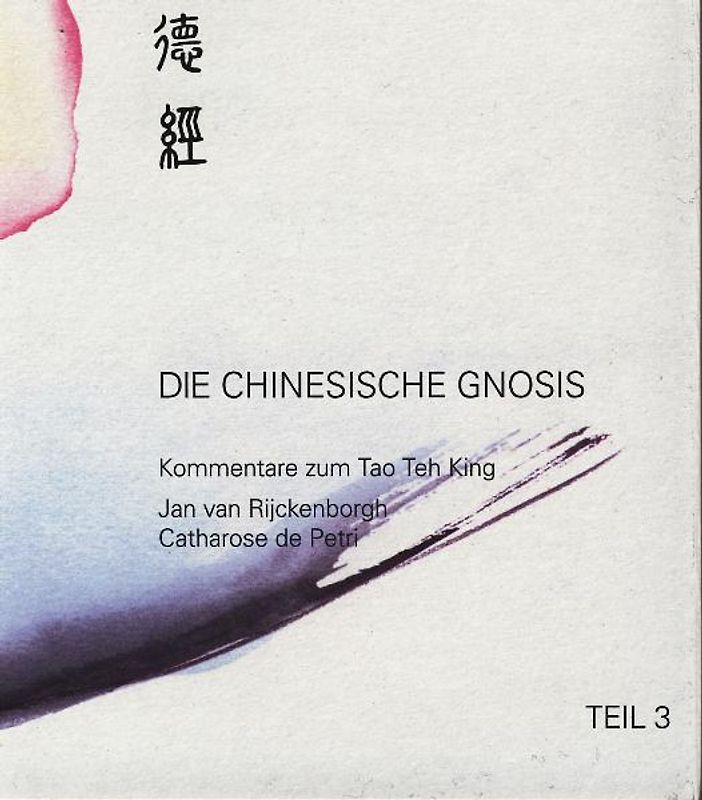 Die Chinesische Gnosis - Hörbuch / Teil 3