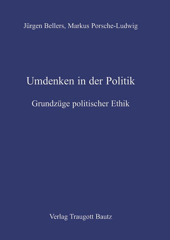 Umdenken in der Politik.