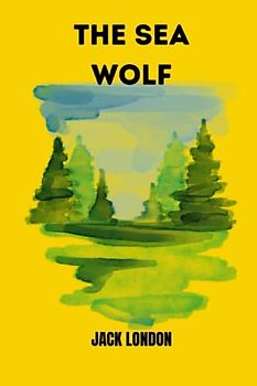 the sea wolf by jack london