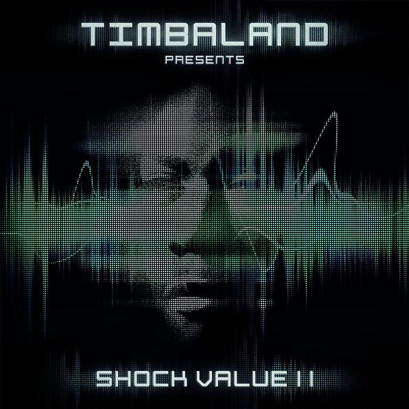 Timbaland - Shock Value 2