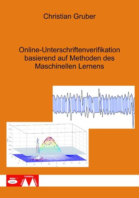 Online-Unterschriftenverifikation basierend auf Methoden des Maschinellen Lernens