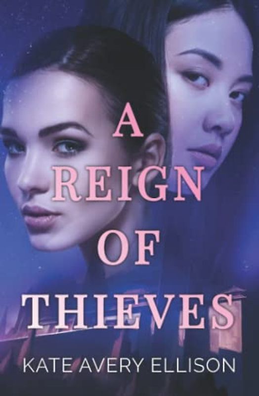 A Reign of Thieves (The Kingmakers' War, Band 7)