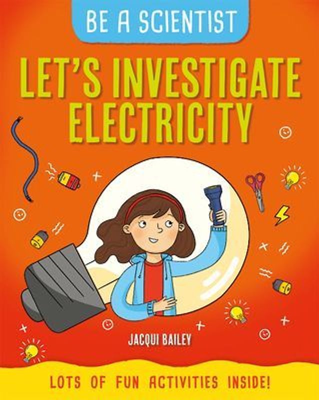 Let's Investigate Electricity