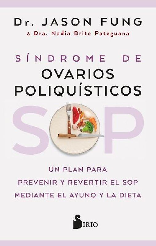 Sop: Sindrome de Ovarios Poliquisticos