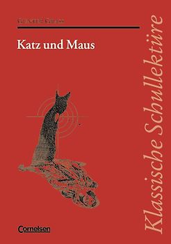 Klassische Schullektüre / Katz und Maus