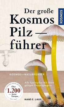 Der große Kosmos Pilzführer