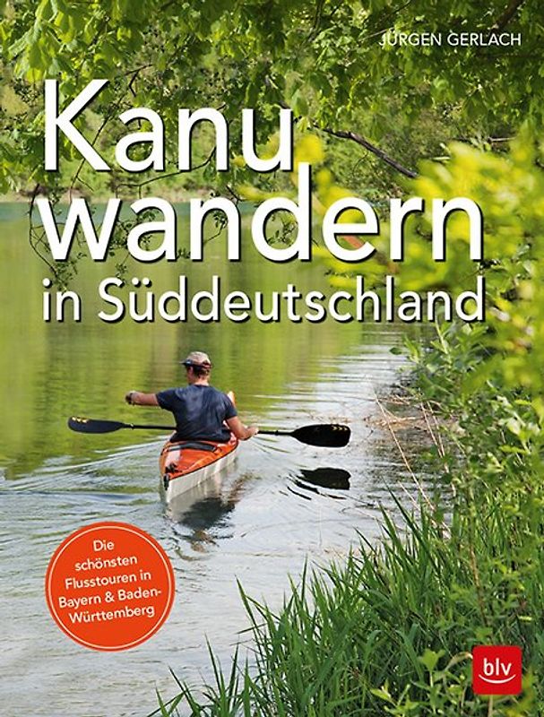 Kanuwandern in Süddeutschland