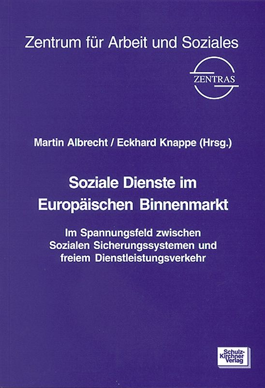 Soziale Dienste im Europäischen Binnenmarkt