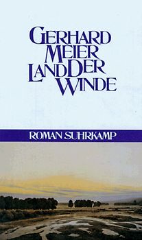 Land der Winde. Roman