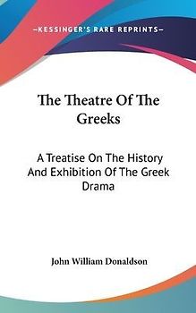 The Theatre Of The Greeks