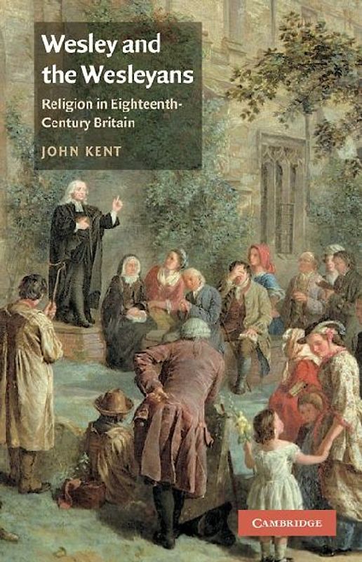 Wesley and the Wesleyans