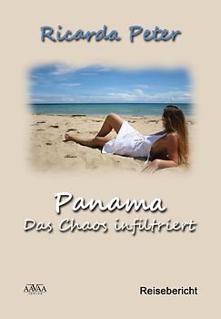 Panama - Das Chaos infiltriert (Sonderformat Großschrift)