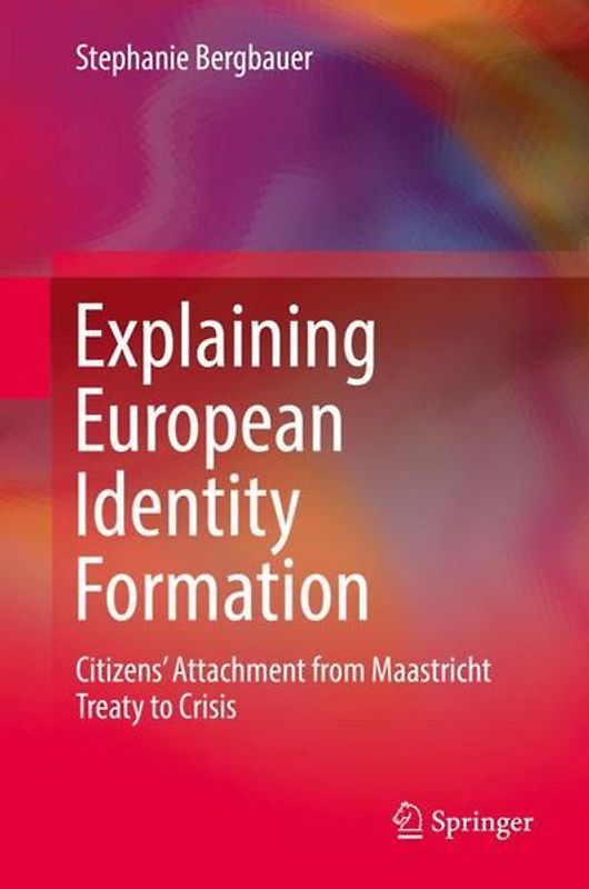 Explaining European Identity Formation