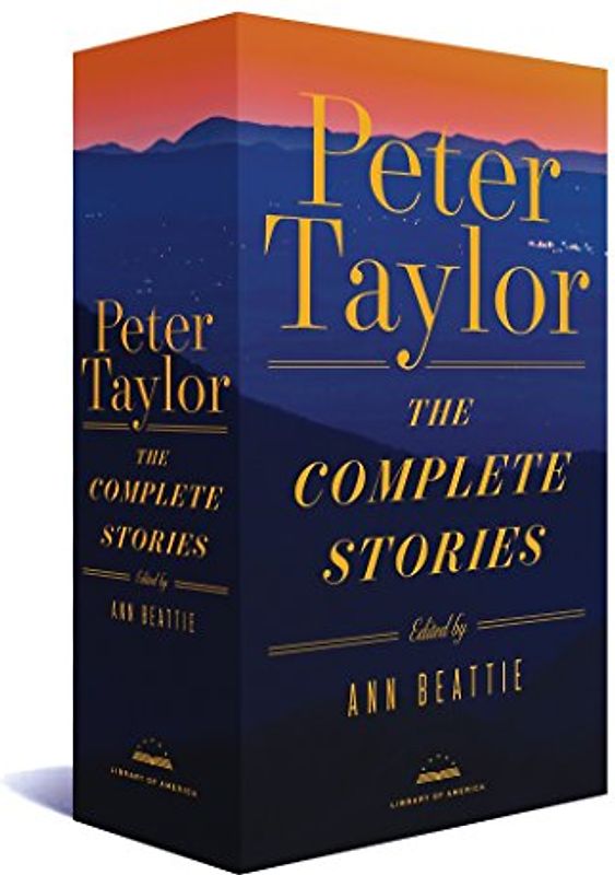 Peter Taylor: The Complete Stories