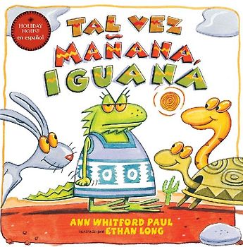 Tal Vez Mañana, Iguana