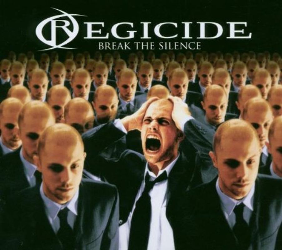 Regicide - Break the Silence