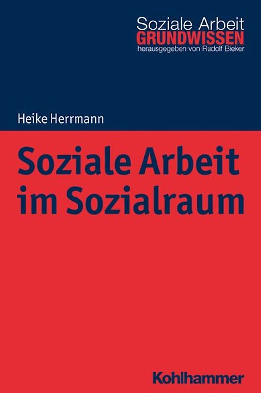 Soziale Arbeit im Sozialraum