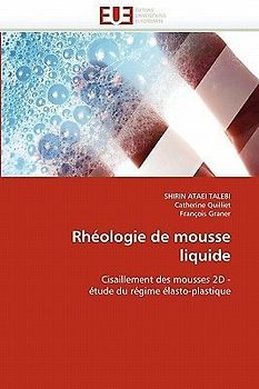 Rhéologie de mousse liquide