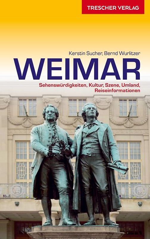 TRESCHER Reiseführer Weimar