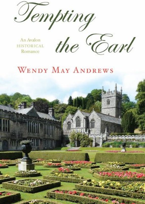 Tempting the Earl - Wendy May Andrews