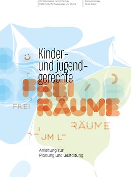 Kinder- und jugendgerechte Freiräume