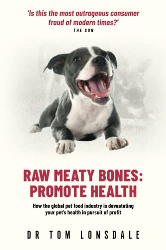 Raw Meaty Bones: Promote Health