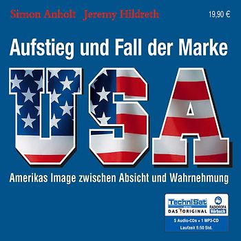 Aufstieg und Fall der Marke USA