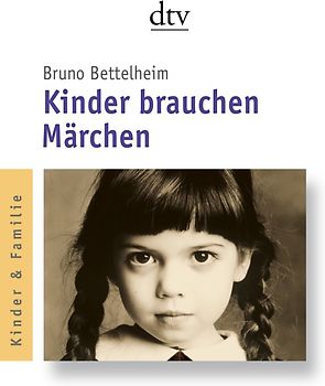 Kinder brauchen Märchen