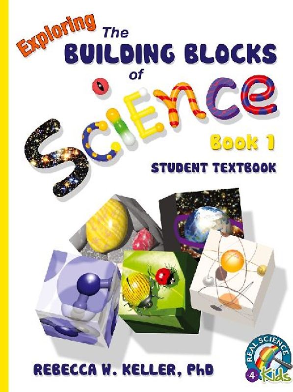 Exploring the Building Blocks of Science Book 1 Student Textbook (softcover)