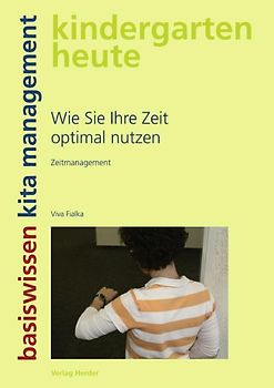Wie Sie Ihre Zeit optimal nutzen. Zeitmanagement