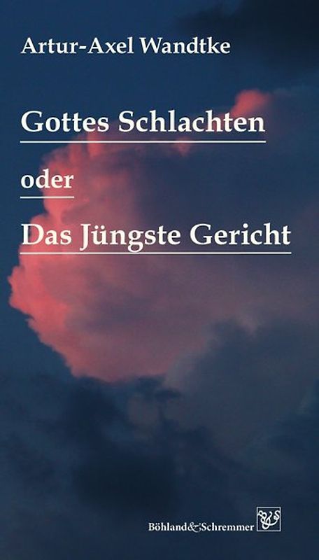 Gottes Schlachten oder Das Jüngste Gericht