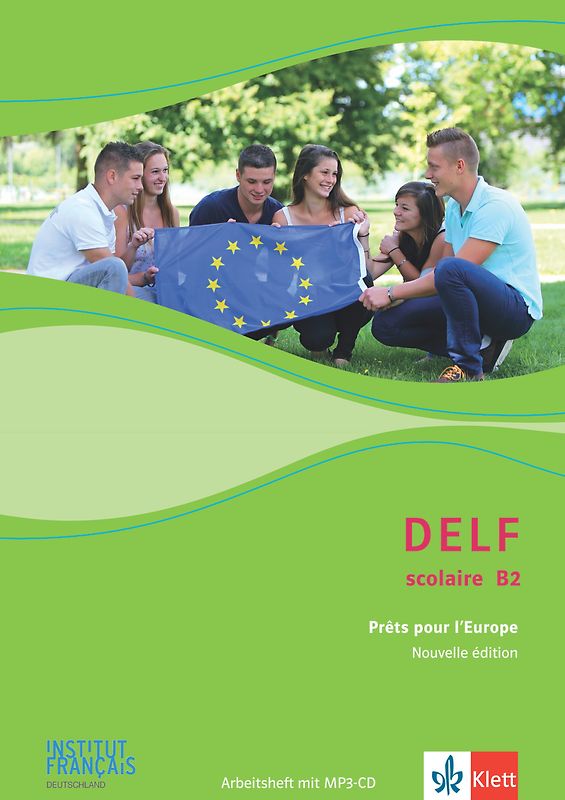 DELF scolaire B2. Nouvelle édition, Arbeitsheft mit Audio-CD