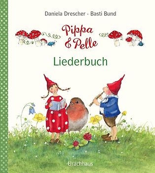 Pippa und Pelle – Liederbuch