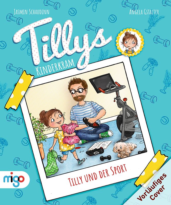 Tillys Kinderkram. Tilly und der Sport