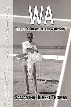 WA the life of soaring legend Wally Scott
