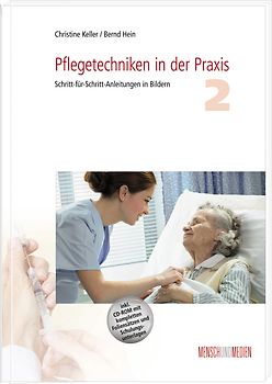 Pflegetechniken in der Praxis 2
