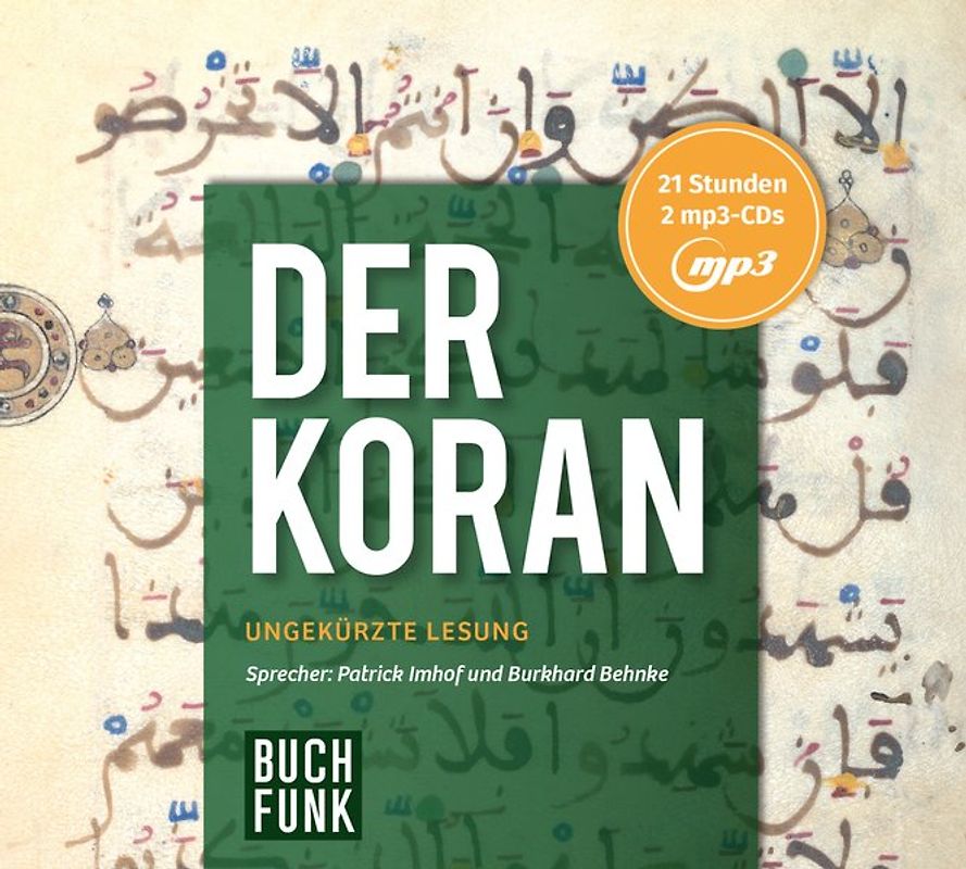 Der Koran - Hörbuch. Ungekürzte Lesung auf 2 mp3-CDs