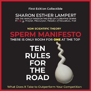 SPERM MANIFESTO - A Worthy Nobel Prize in Biology!