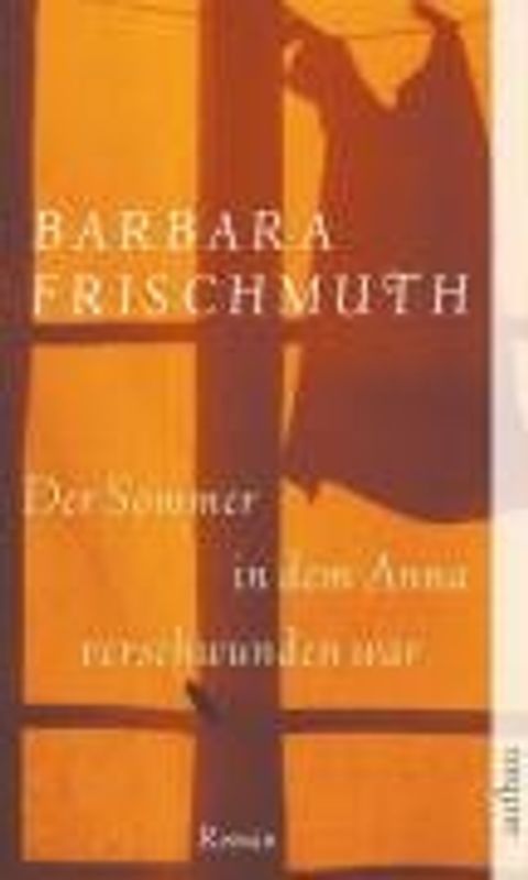 Der Sommer, in dem Anna verschwunden war