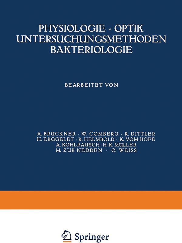 Physiologie · Optik Untersuchungsmethoden Bakteriologie
