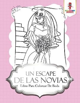 Un Escape De Las Novias