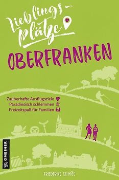 Lieblingsplätze Oberfranken