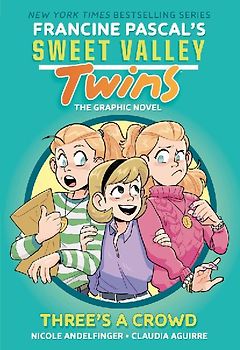 Sweet Valley Twins: Three's a Crowd
