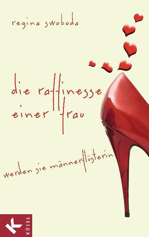 Die Raffinesse einer Frau