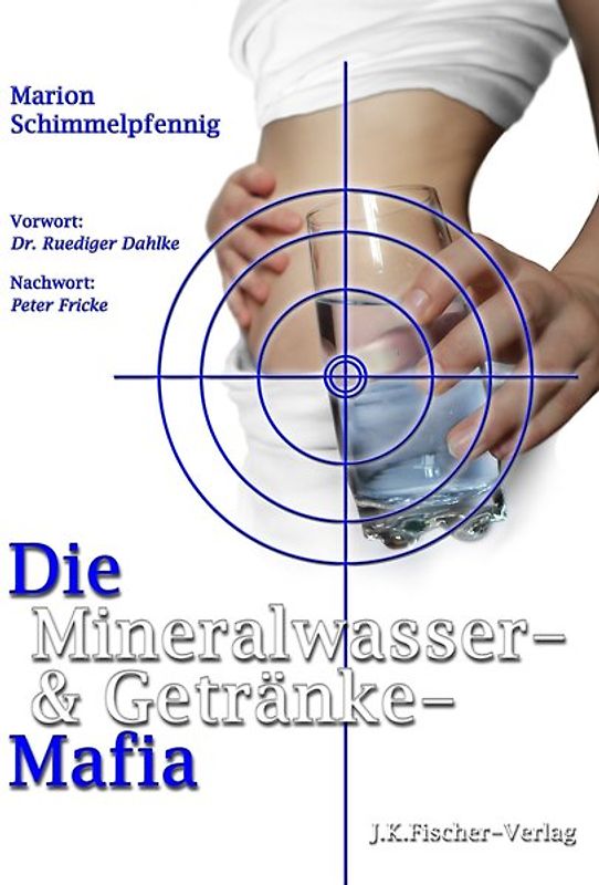 Die Mineralwasser- & Getränke-Mafia