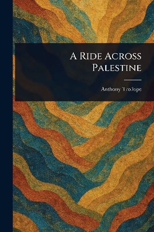 A Ride Across Palestine