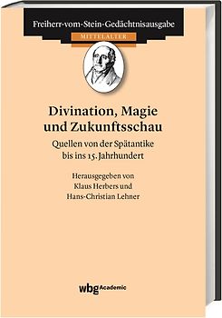 Divination, Magie und Zukunftsschau