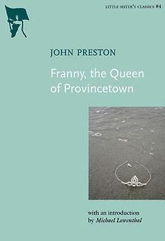 Franny, the Queen of Provincetown