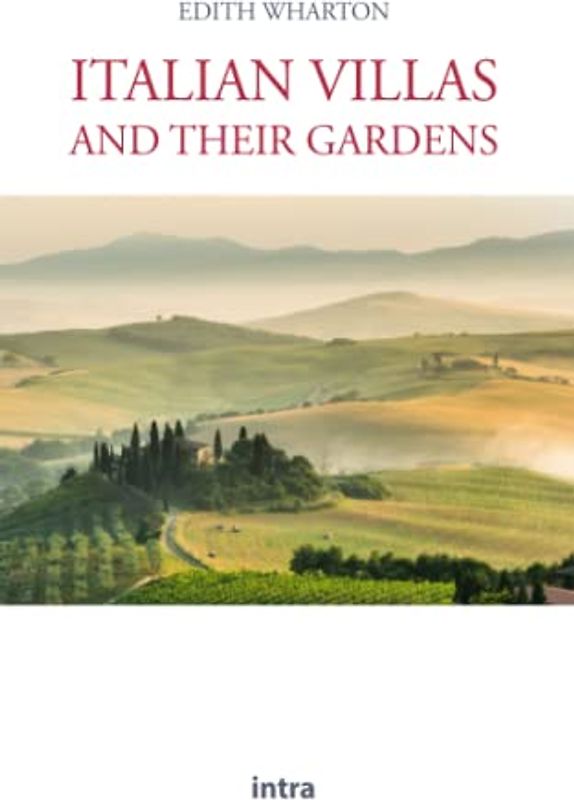 Italian Villas and Their Gardens